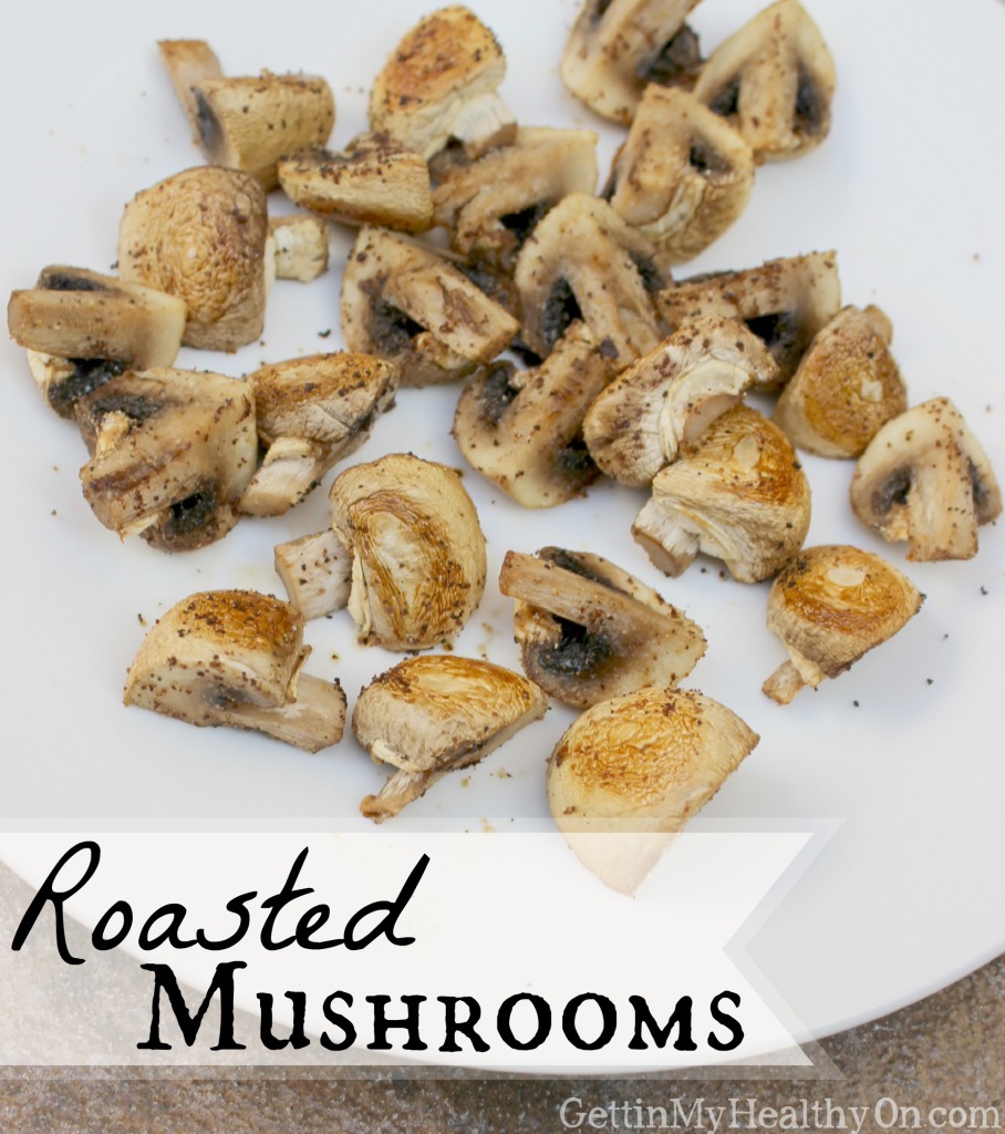 Roasted Mushrooms