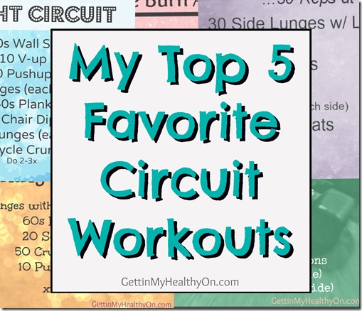 My Top 5 Favorite Circuit Workouts