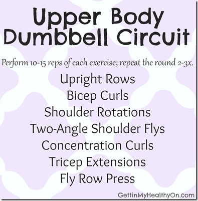 My Favorite Things Upper Body Dumbbell Circuit