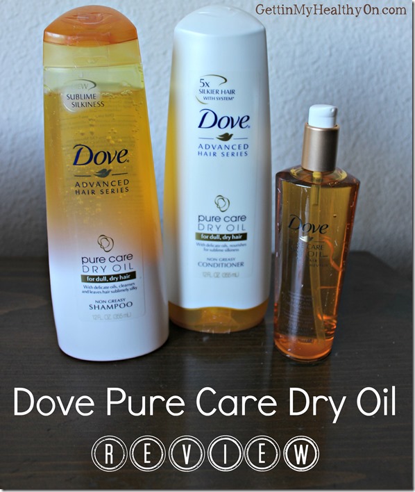 Dove Pure Care Dry Oil Review