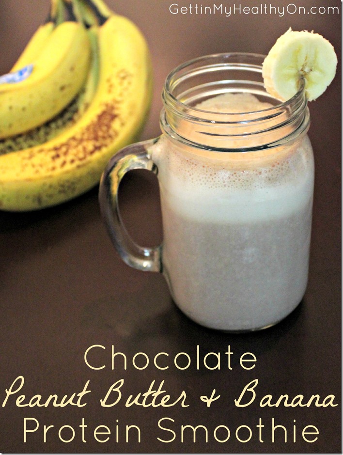 Chocolate Peanut Butter Banana Protein Smoothie