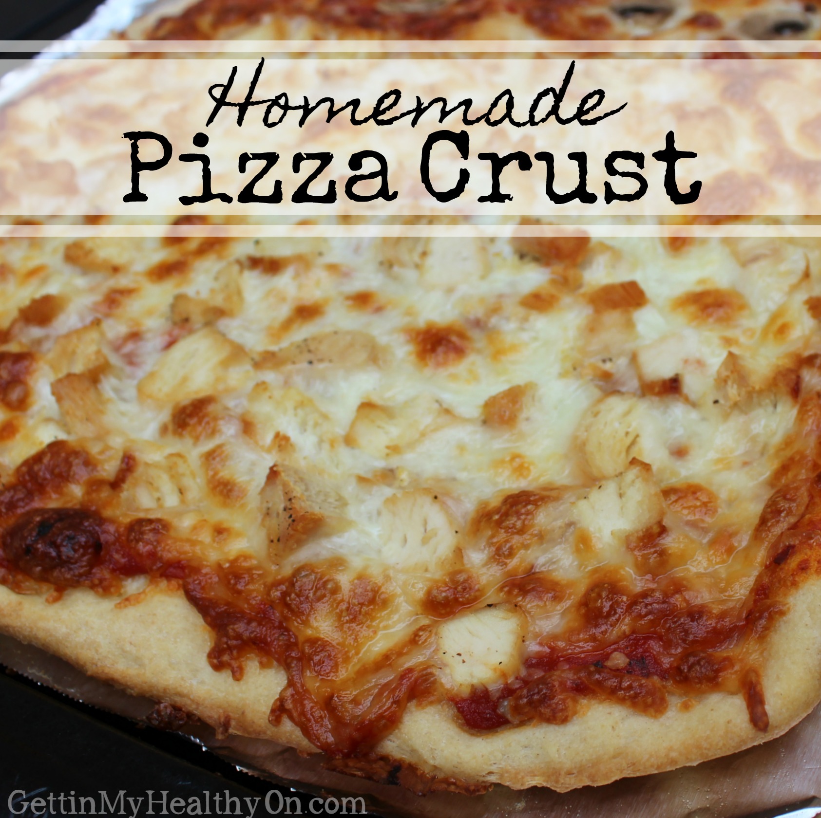 Homemade Pizza Crust
