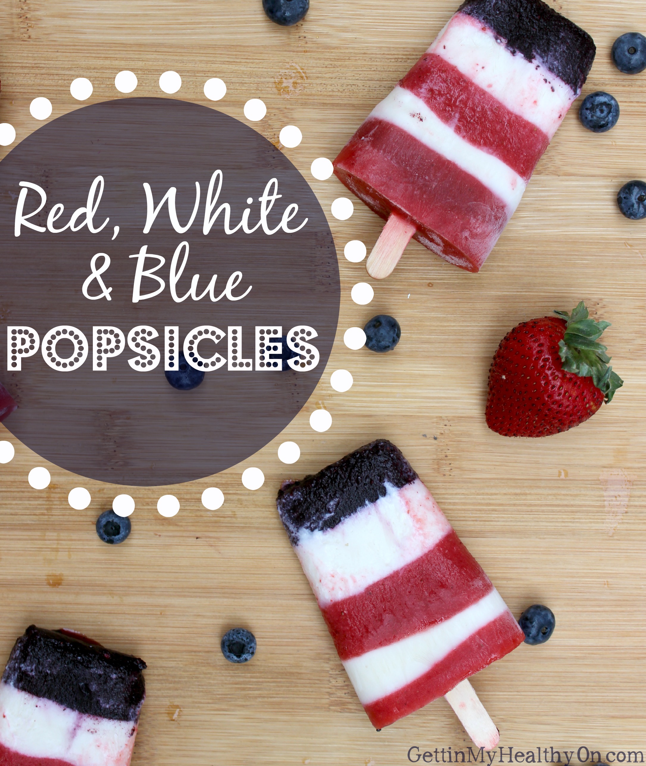 Red, White & Blue Popsicles
