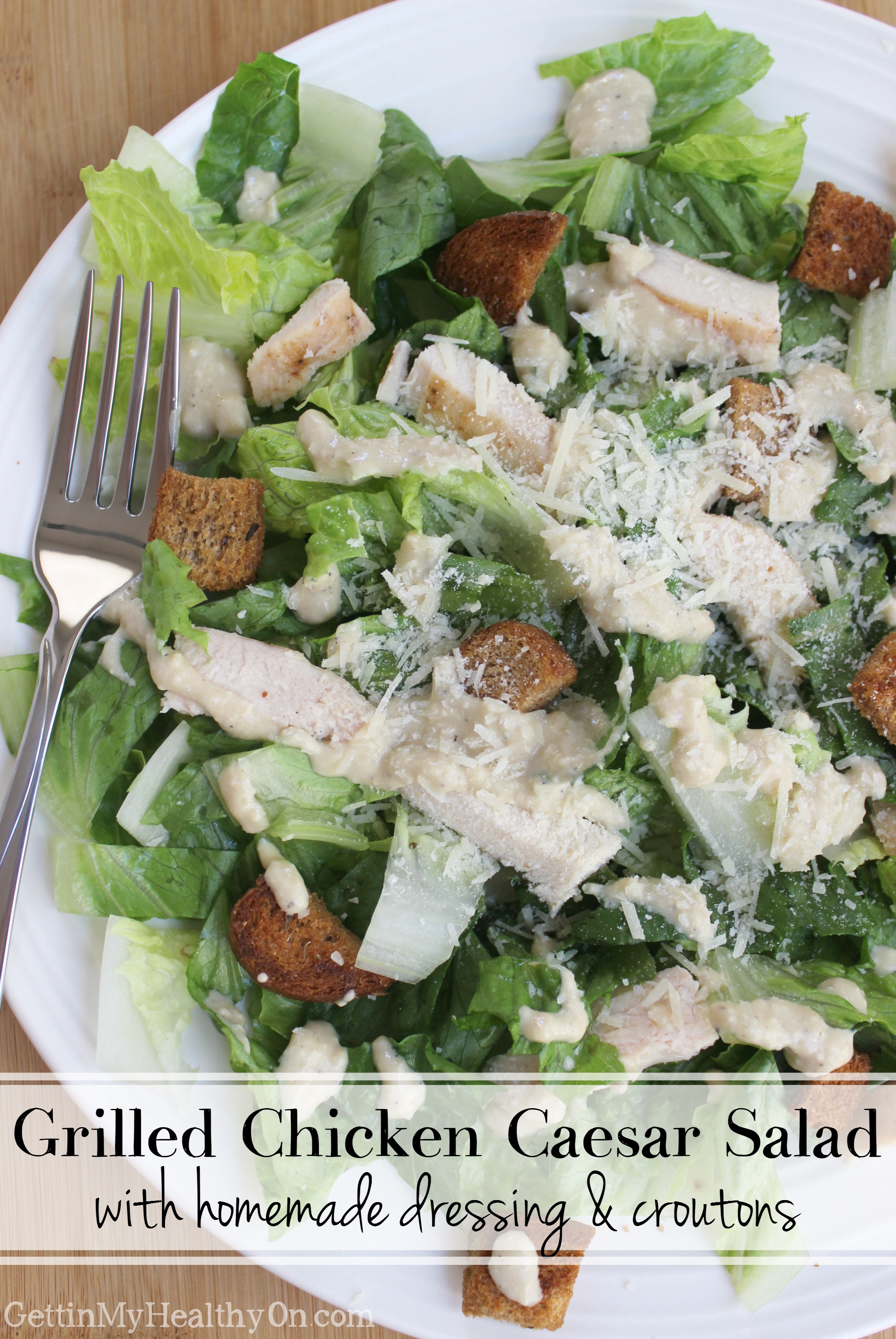 Grilled Chicken Caesar Salad with Homemade Dressing & Croutons