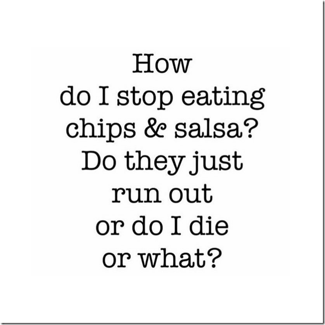 how do i stop eating chips do they run out or do i do or what