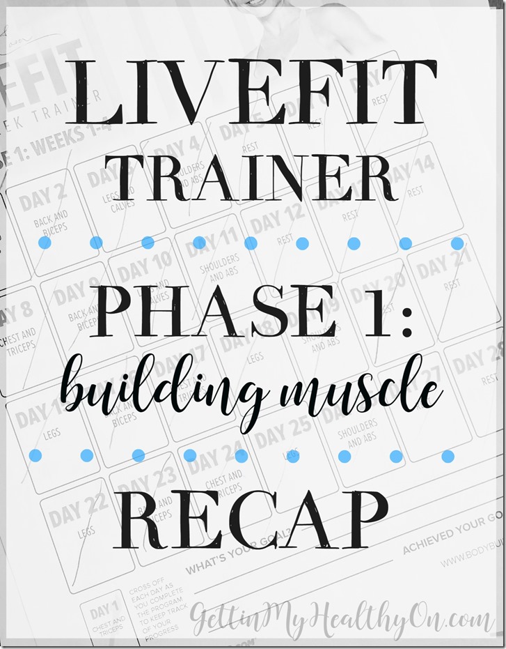 LiveFit Phase 1 Recap