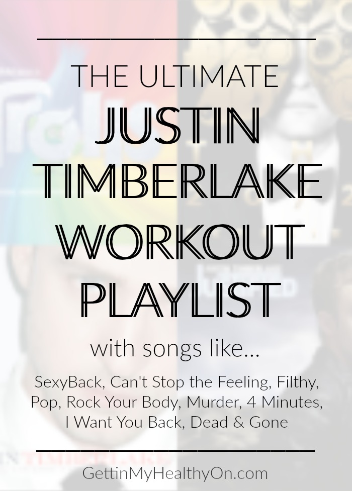 JT Workout Playlist