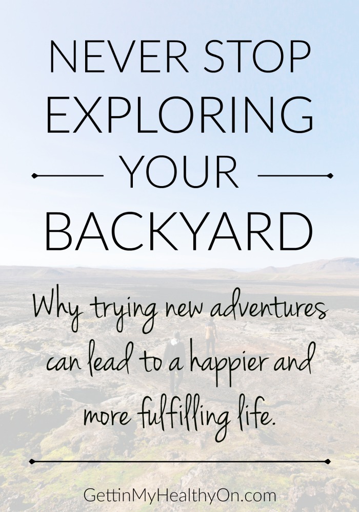 Explore Your Backyard
