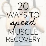 Recover Muscles Faster