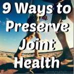 9 Ways to Preserve Joint Health