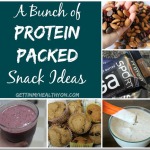 A Bunch of Protein-Packed Snack Ideas