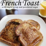Sweet & Simple French Toast