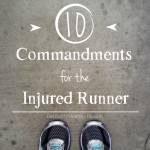 10 Commandments for the Injured Runner
