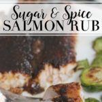 Sugar and Spice Salmon
