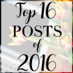 Top 16 Posts of 2016