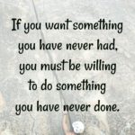 Do Something You Have Never Done