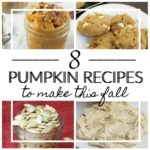 8 Pumpkin Recipes to Make This Fall