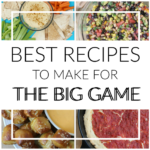 Best Recipes to Make for Game Day
