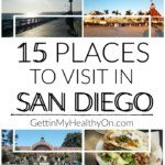 Tourist’s Guide to San Diego: Top 15 Places to Visit