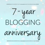 7-Year Blogging Anniversary