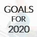Goals for 2020: Being More Mindful