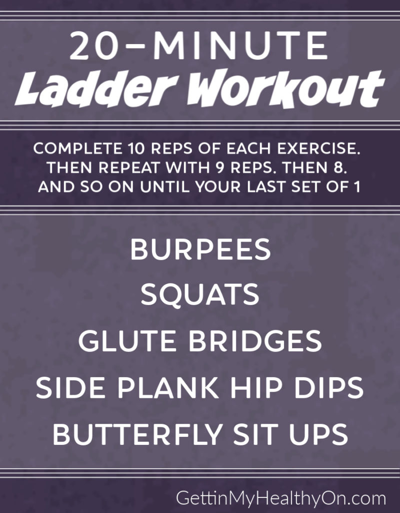 20-Minute Ladder Workout